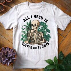 All I Need is Coffee and Plants Tee