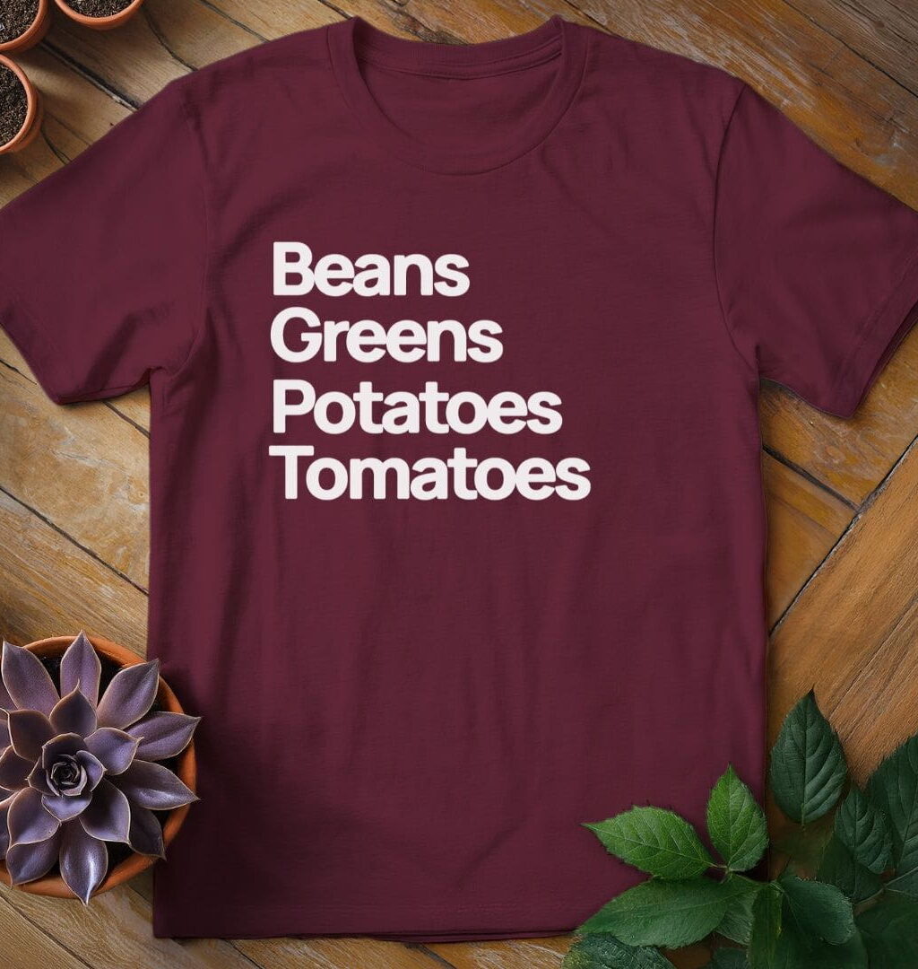 Alternative view of Beans Greens Potatoes Tomatoes Tee