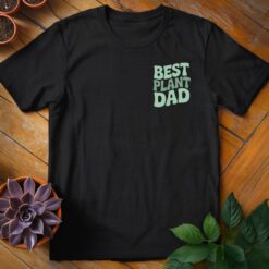 Best Plant Dad Tee