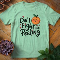 Can't Fight This Peeling Tee