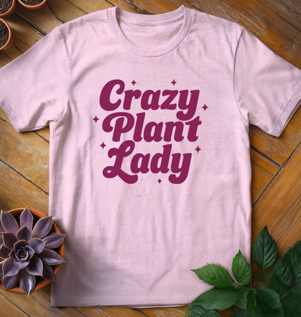 Crazy Plant Lady Tee