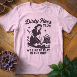 Dirty Hoes Club Tee