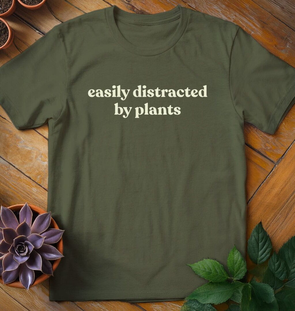 Easily Distracted By Plants Tee