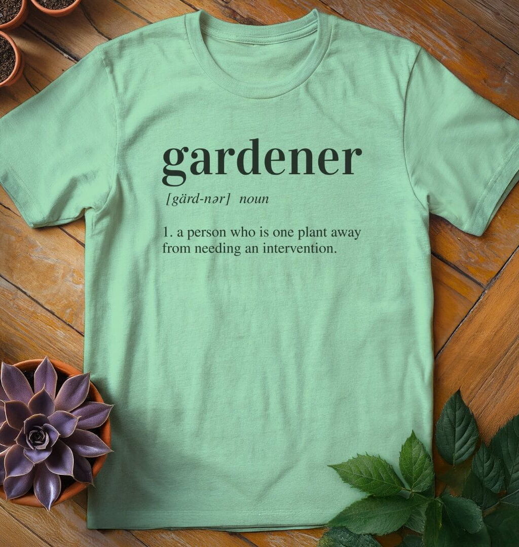 Gardener Definition Tee