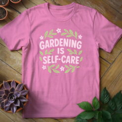 Alternative view of Gardening is Self-Care Tee
