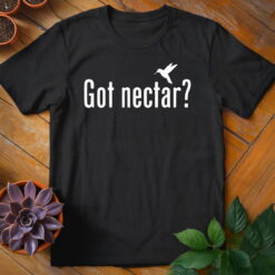 Got Nectar? Tee
