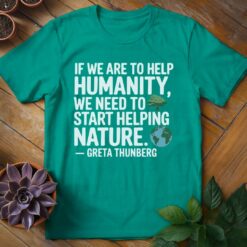 Alternative view of Greta Thunberg Quote Tee