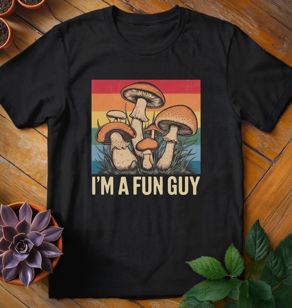 I'm a Fun Guy Tee