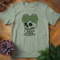 I Need More Plants Skull Tee