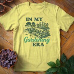Alternative view of In My Gardening Era Tee