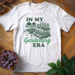 In My Gardening Era Tee