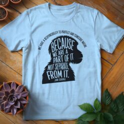 Jane Goodall Quote Tee
