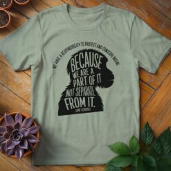Alternative view of Jane Goodall Quote Tee
