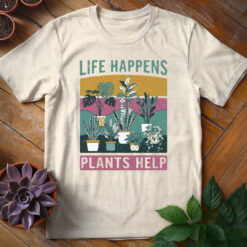 Alternative view of Life Happens, Plants Help Tee