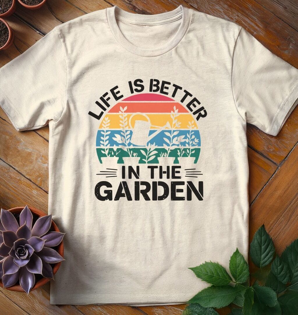 Alternative view of Life is Better in the Garden Tee