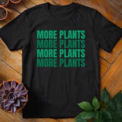 Alternative view of More Plants Tee