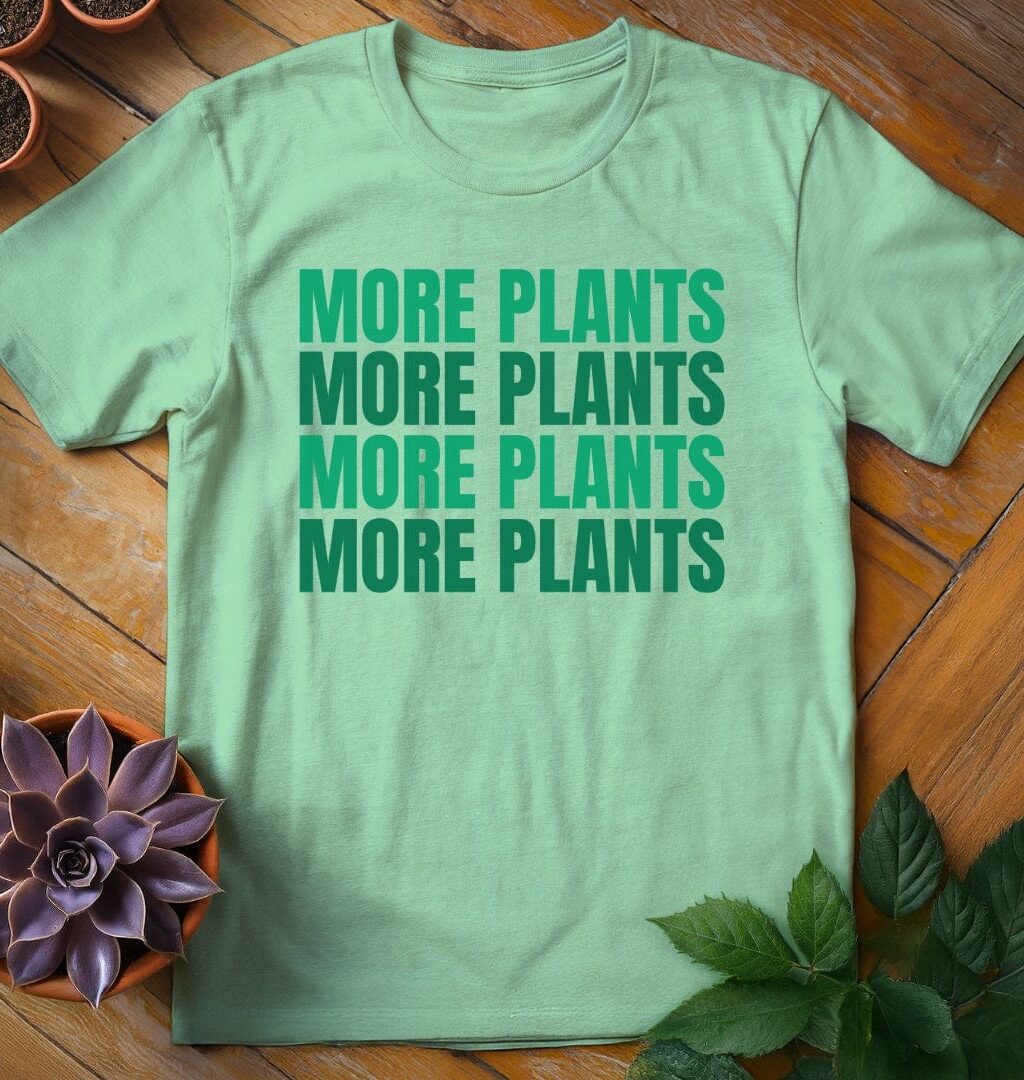 More Plants Tee