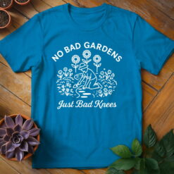 No Bad Gardens Tee