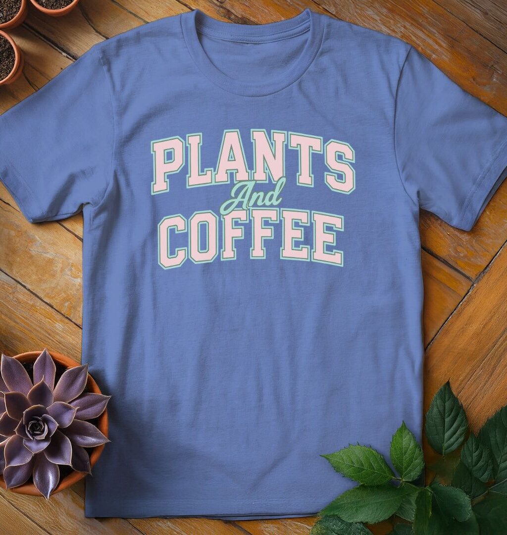 Plants and Coffee Tee
