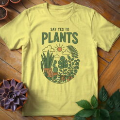 Say Yes to Plants Tee