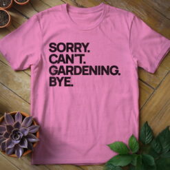 Alternative view of Sorry. Can't. Tee
