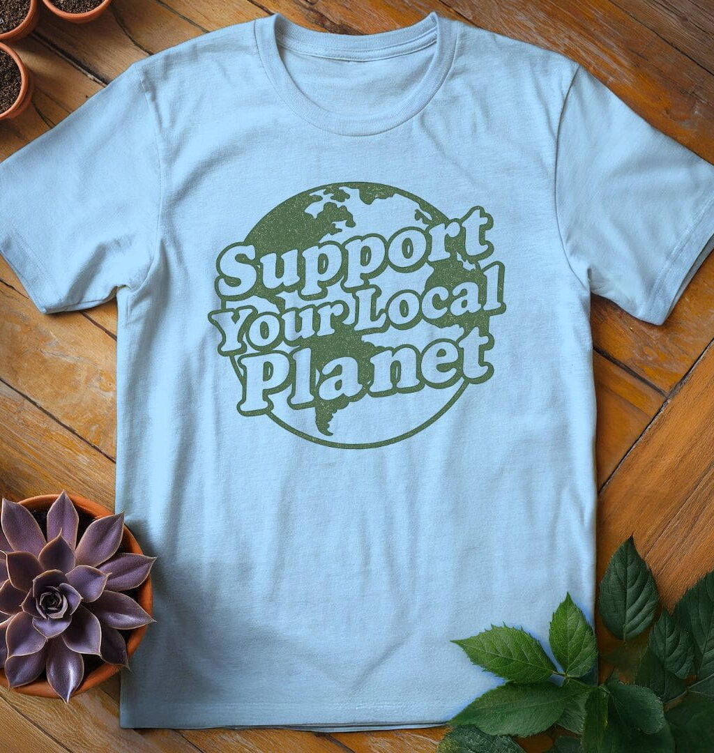 Alternative view of Support Your Local Planet Tee