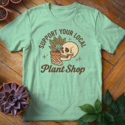 Support Your Local Plant Shop Tee