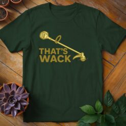 That's Wack Tee
