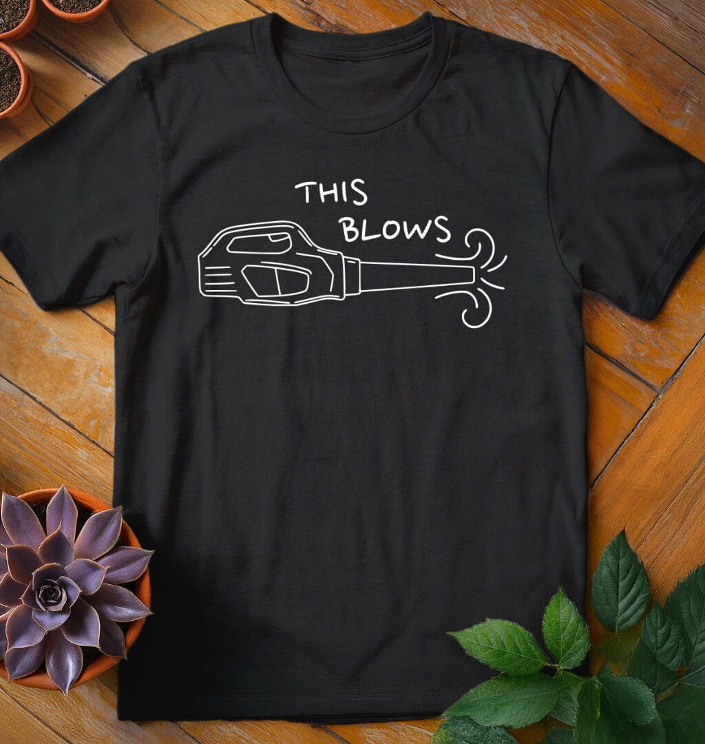 Alternative view of This Blows Tee