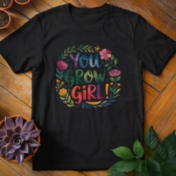Alternative view of You Grow Girl Tee