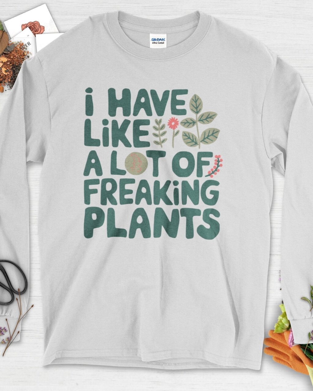 Alternative view of A Lot of Freaking Plants Long Sleeve