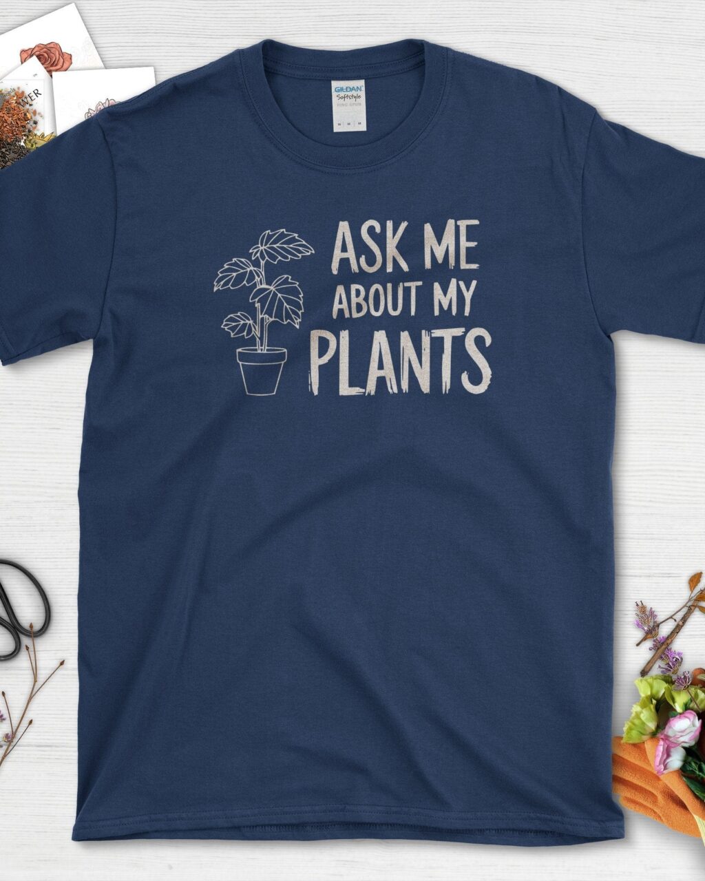 Ask Me About My Plants T-Shirt