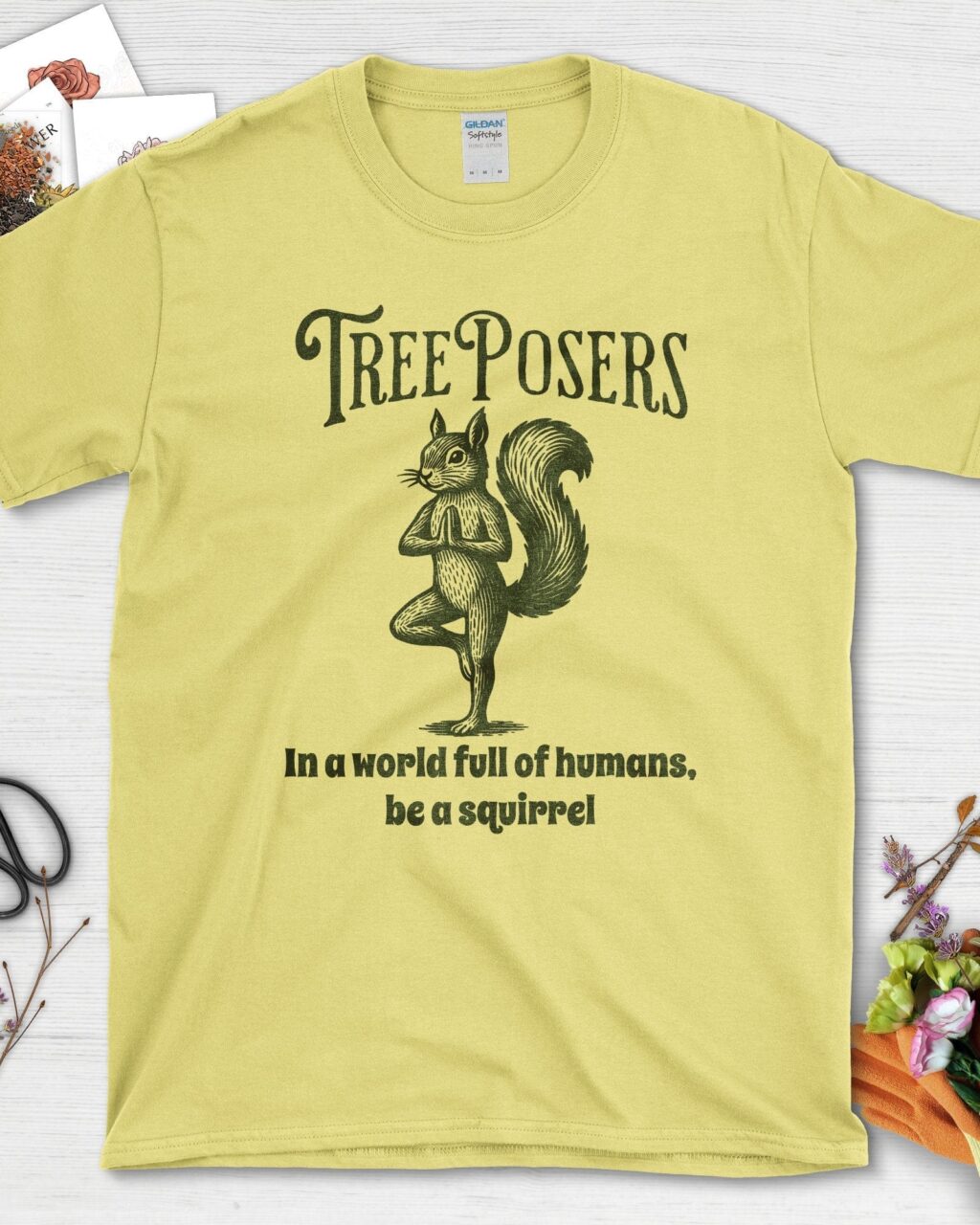 Be A Squirrel T-Shirt