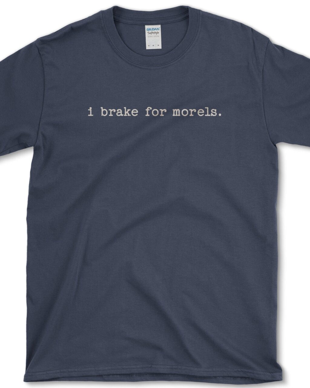 Brake for Morels T-Shirt