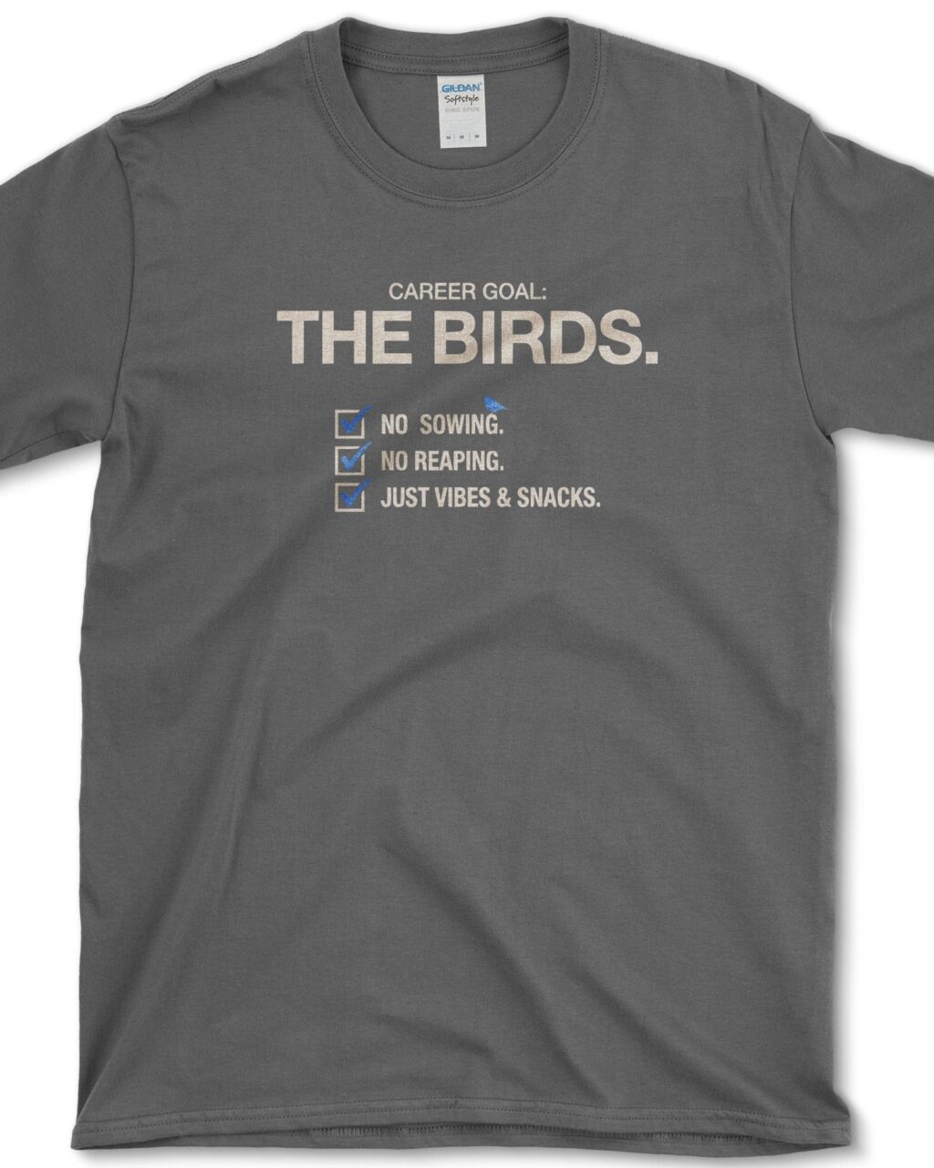 Career Goal T-Shirt