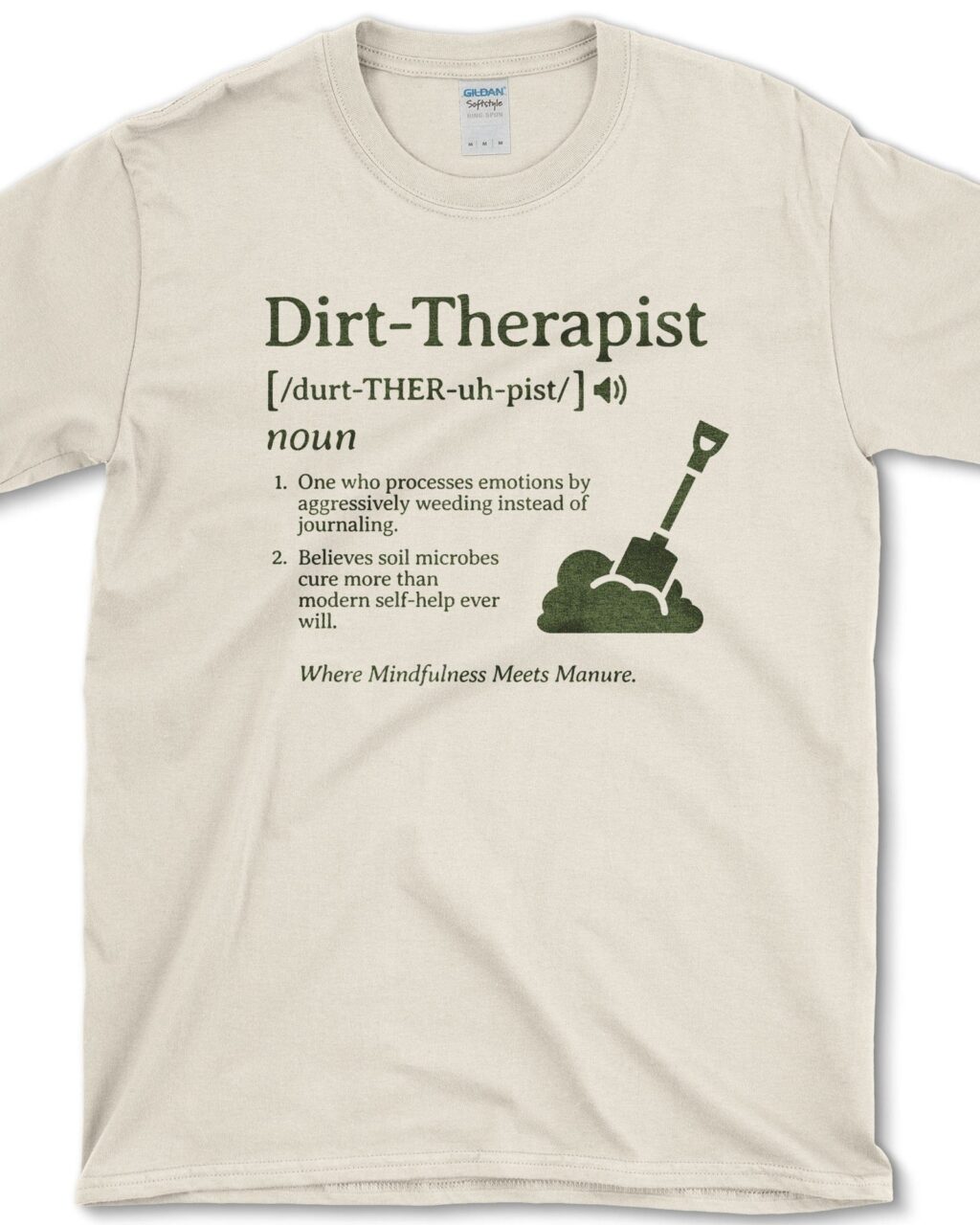 Dirt Therapist T-Shirt