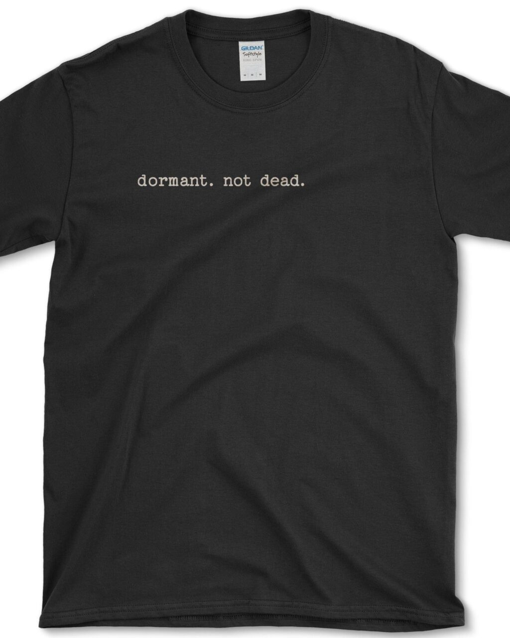 Alternative view of Dormant Not Dead T-Shirt
