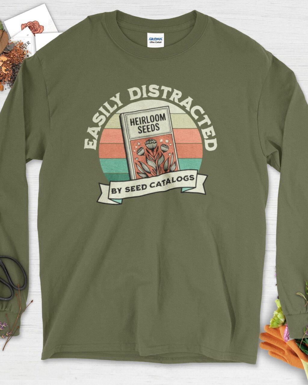 Alternative view of Easily Distracted By Seed Catalogs Long Sleeve