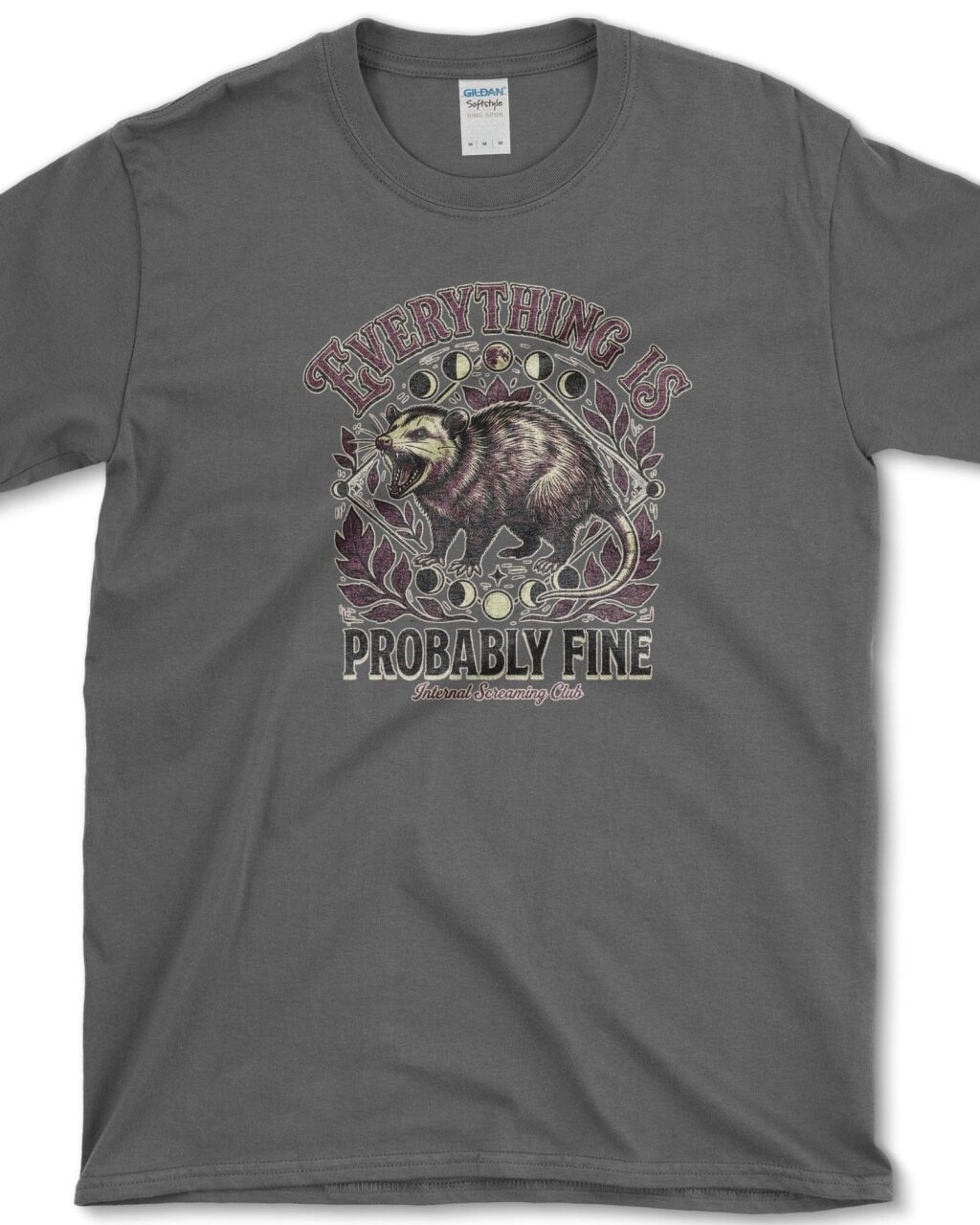 Everything Is Probably Fine T-Shirt