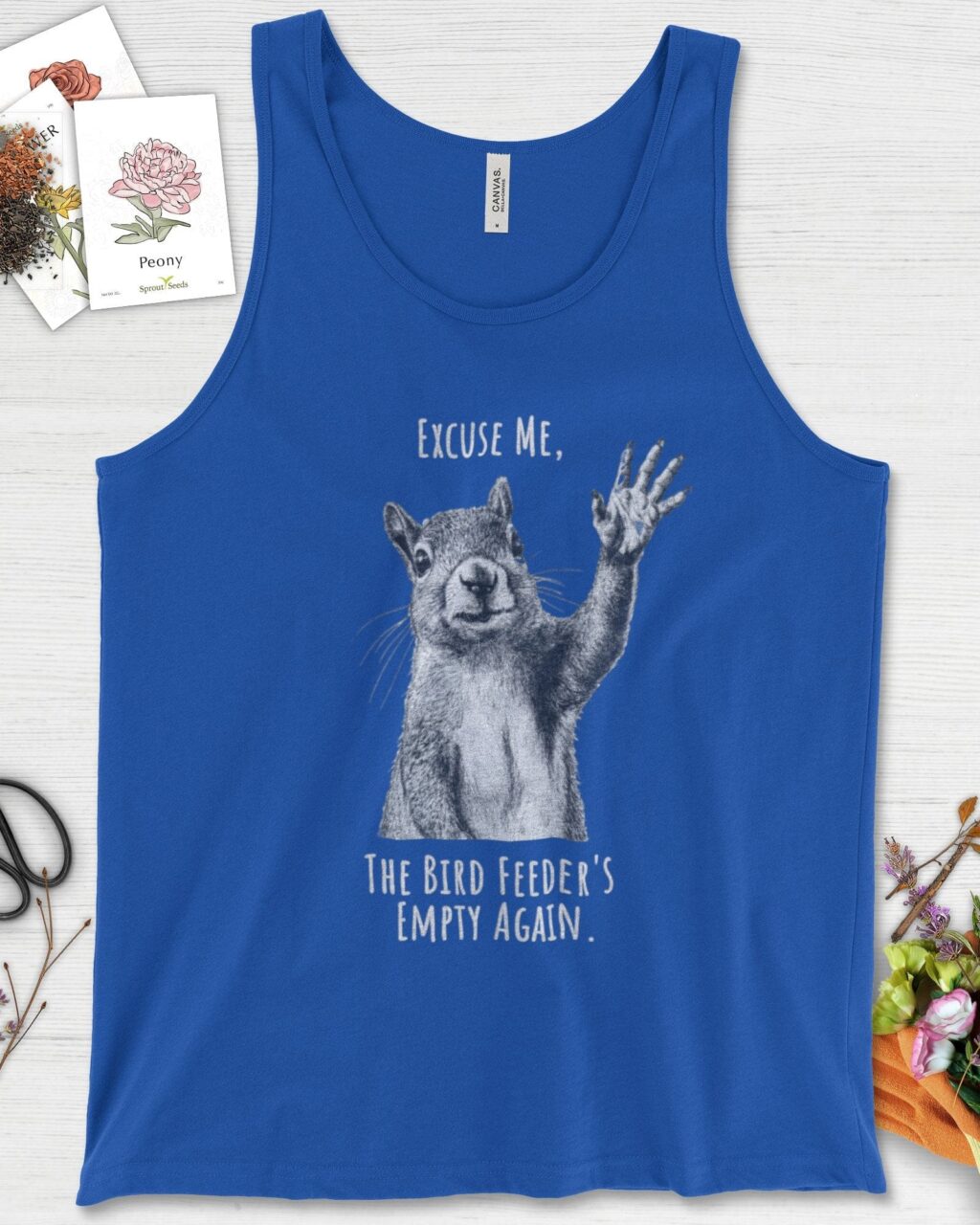 Excuse Me, Bird Feeder's Empty Tank Top