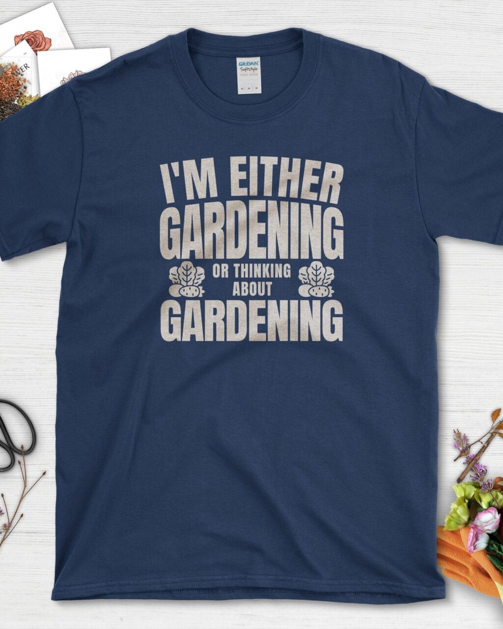 Gardening or Thinking About Gardening T-Shirt