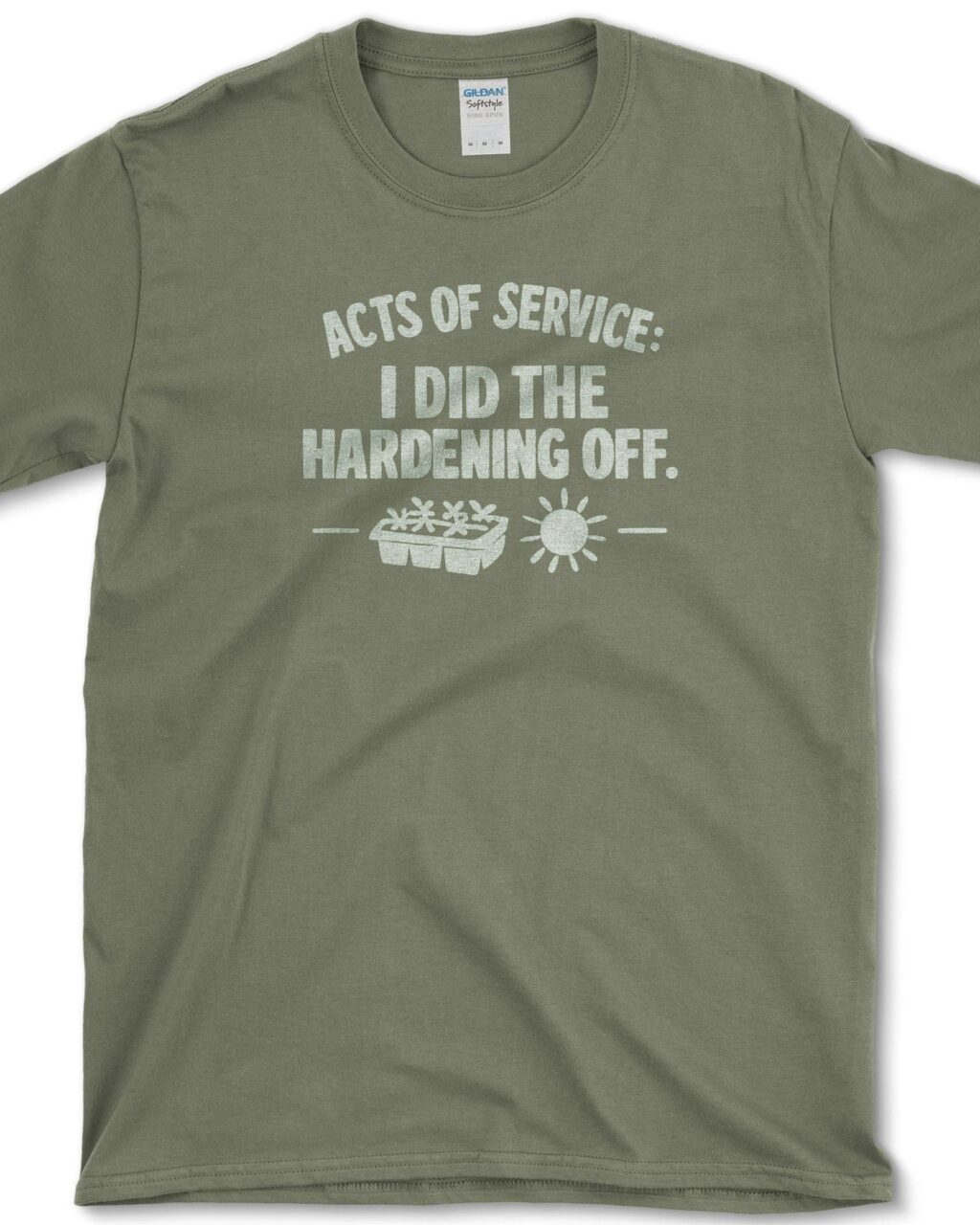 Hardening Off T-Shirt