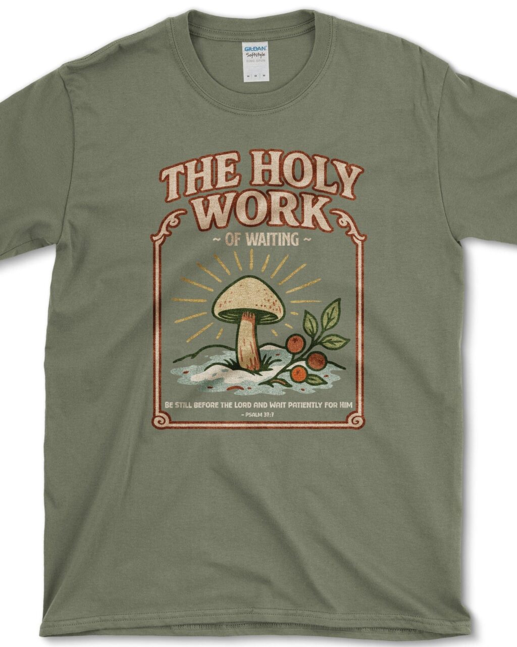 Holy Work of Waiting T-Shirt