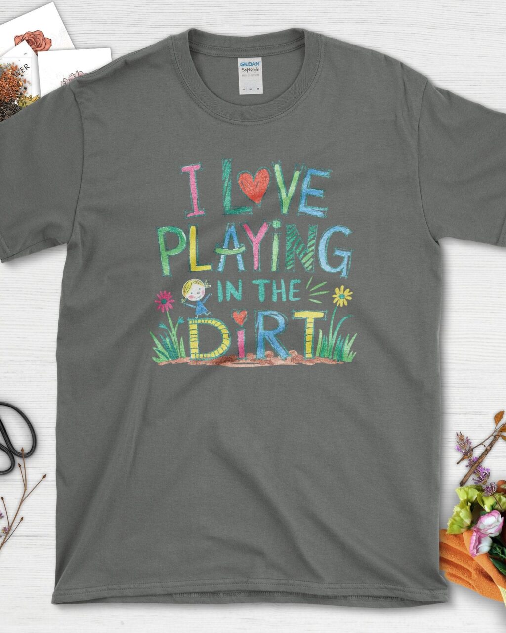 Alternative view of I Love Playing in Dirt T-Shirt