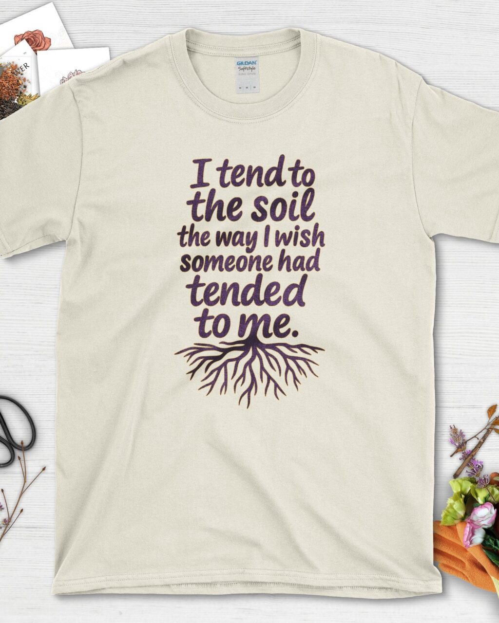I Tend to the Soil T-Shirt
