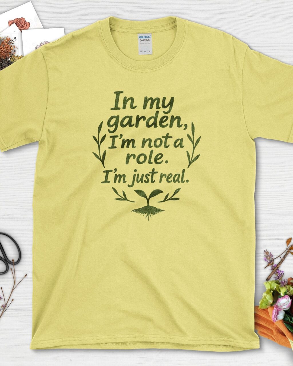 Alternative view of In My Garden I'm Just Real T-Shirt