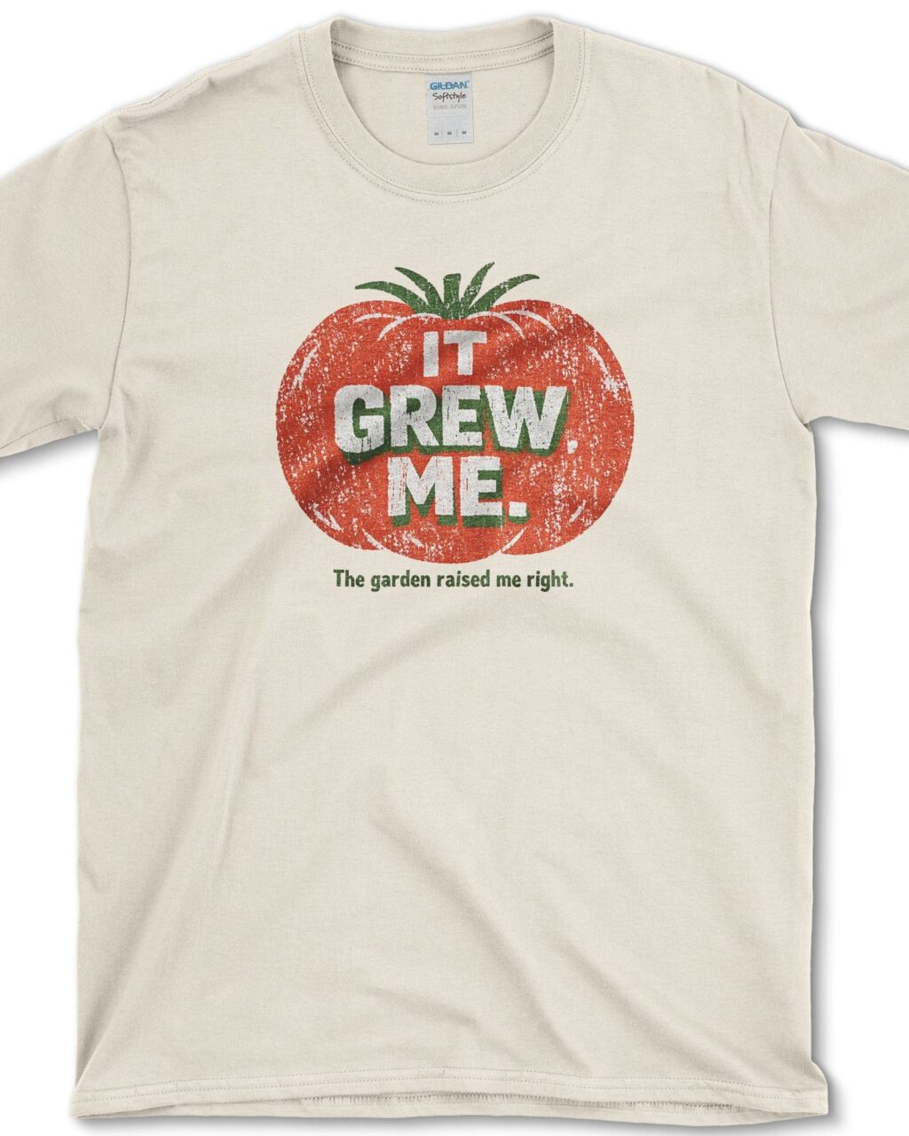 It Grew Me T-Shirt