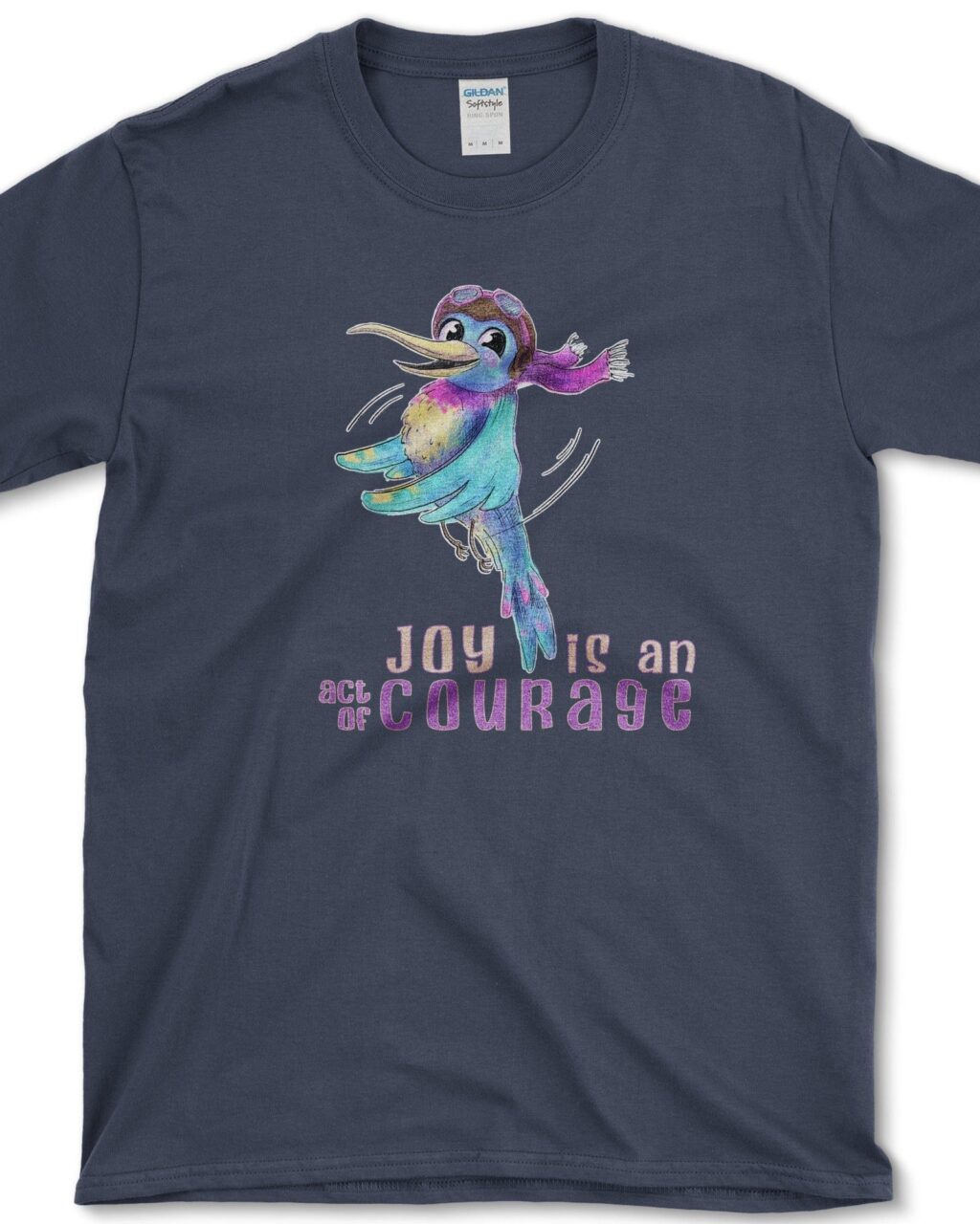 Joy is Courage T-Shirt