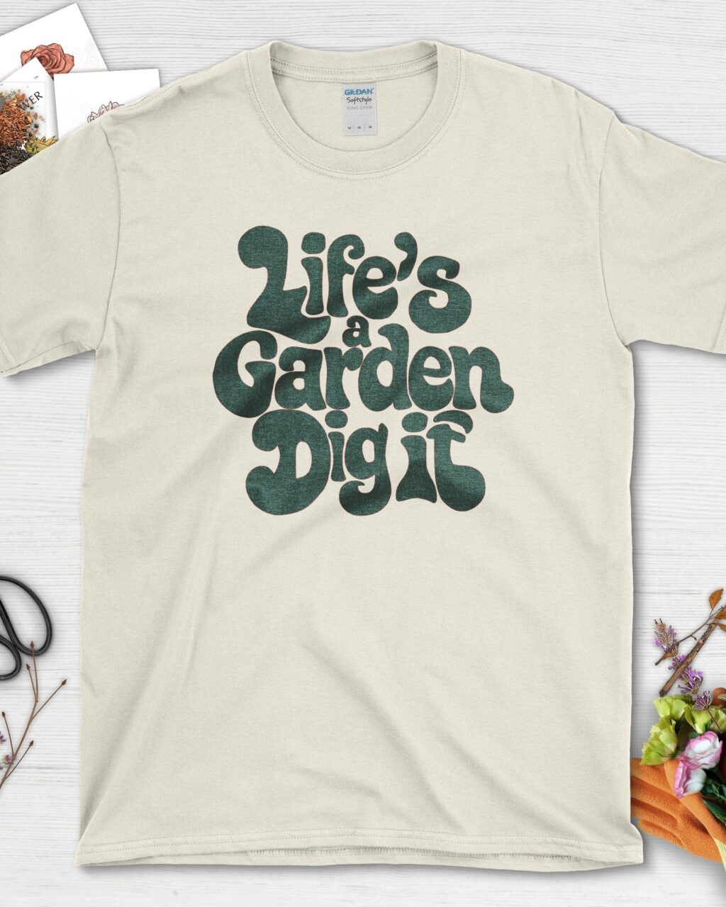 Alternative view of Life's a Garden Dig It T-Shirt