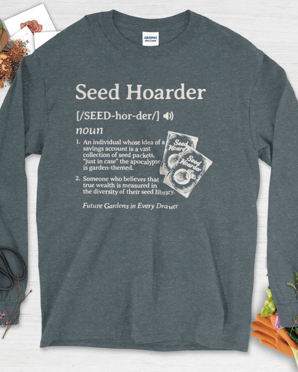 Seed Hoarder Definition Long Sleeve